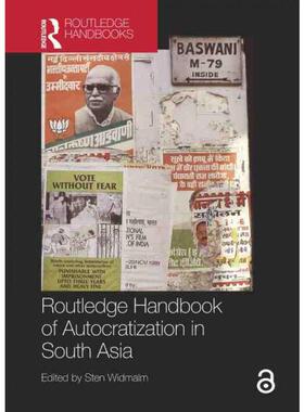 按需印刷不退不换TF Routledge Handbook of Autocratization in South Asia[9780367486747]