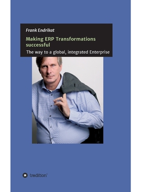 按需印刷不退不换Making ERP Transformations successful[9783734587115]