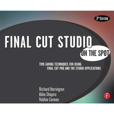 预订不退不换Final Cut Studio On the Spot:On The Spot