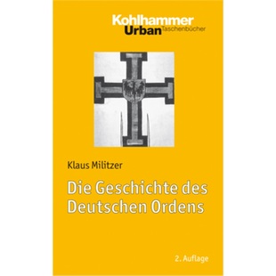 Geschichte des Deutschen 预订 9783170222632 Die Ordens 德语