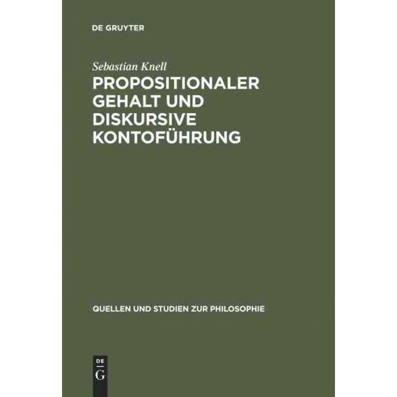 按需印刷DEG Propositionaler Gehalt und diskursive Kontoführung[9783110181265]