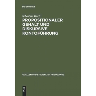 按需印刷DEG Propositionaler Gehalt und diskursive Kontoführung[9783110181265]