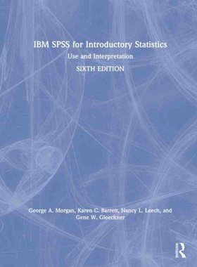 按需印刷不退不换TF IBM SPSS for Introductory Statistics[9781138578227]
