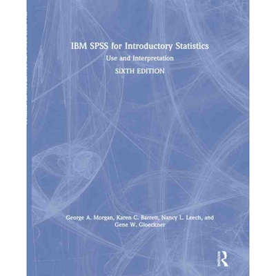 按需印刷不退不换TF IBM SPSS for Introductory Statistics[9781138578227]
