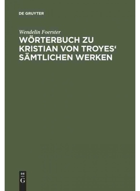 按需印刷DEG W?rterbuch zu Kristian von Troyes  s?mtlichen Werken[9783484500068]