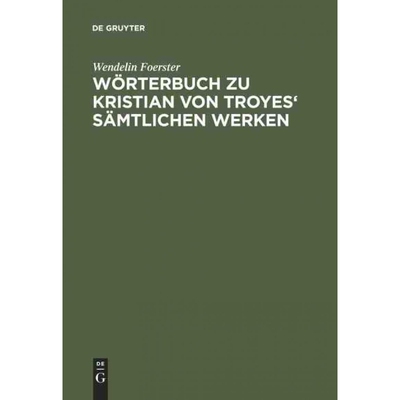 按需印刷不退不换DEG W?rterbuch zu Kristian von Troyes  s?mtlichen Werken[9783484500068]