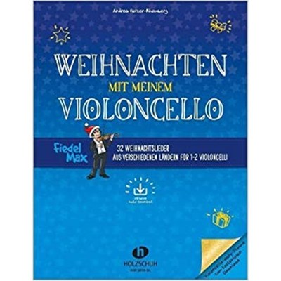 预订【德语】 Weihnachten mit meinem Violoncello (mit Audio-Download):