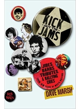 预订 音乐Kick Out the Jams:Jibes, Barbs, Tributes, and