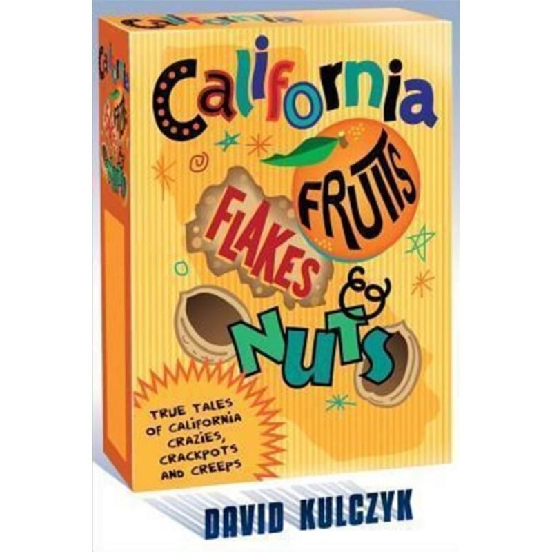 预订不退不换California Fruits, Flakes & Nuts[9781610351942]