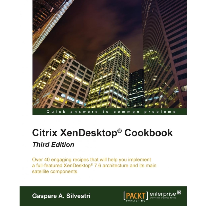 按需印刷Citrix XenDesktop Cookbook Third Edition[9781782175179]