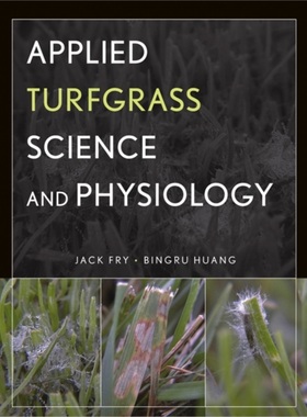预订Applied Turfgrass Science and Physiology[9780471472704]