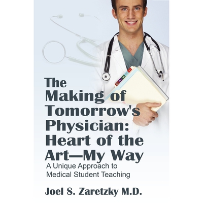 按需印刷不退不换The Making of Tomorrow's Physician[9781432734893]