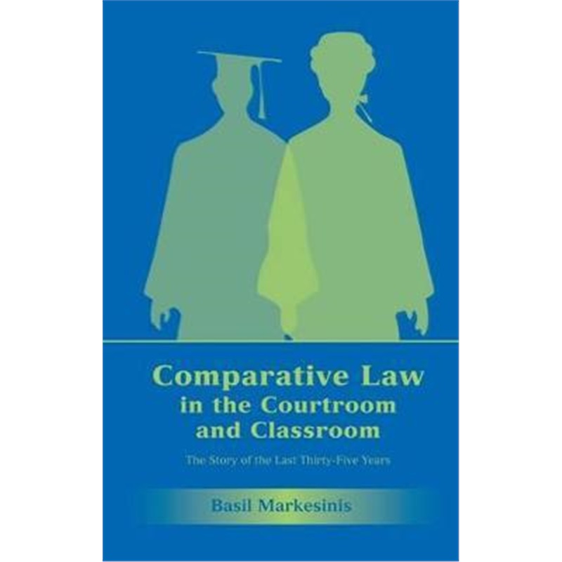 按需印刷Comparative Law in the Courtroom and Classroom[9781841135205]