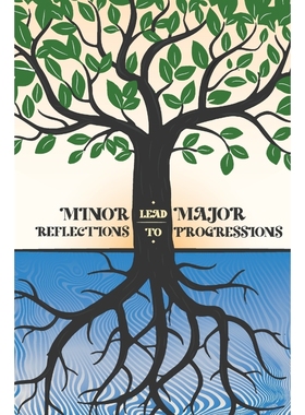 按需印刷Minor Reflections Lead to Major Progressions (Signed Edition)[9781737026808]