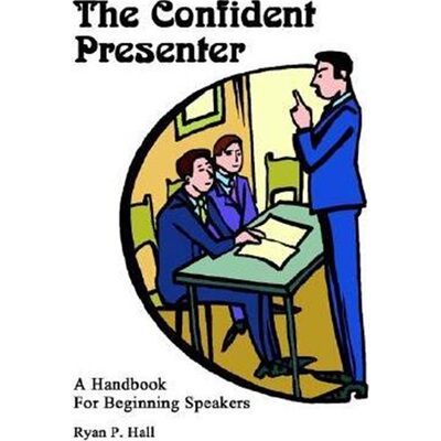 按需印刷不退不换The Confident Presenter: A Handbook for Beginning Speakers[9781410760449]