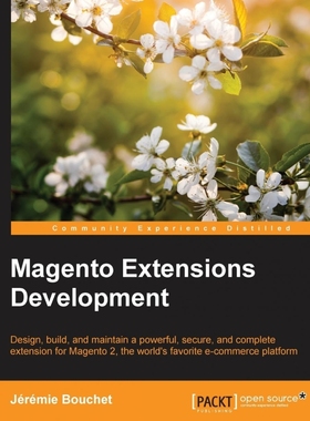 按需印刷Magento Extensions Development[9781783286775]