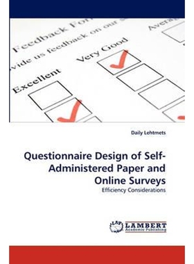按需印刷Questionnaire Design of Self-Administered Paper and Online Surveys[9783838363288]