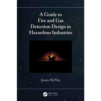 按需印刷A Guide to Fire and Gas Detection Design in Hazardous Industries[9781032160146]