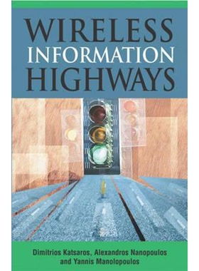 按需印刷不退不换Wireless Information Highways[9781591405689]