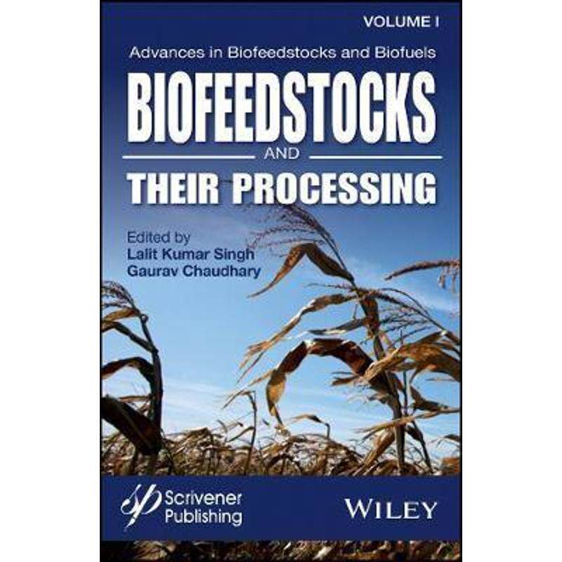 预订不退不换Advances in Biofeedstocks and Biofuels, Volume 1