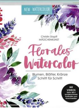 预订【德语】 Florales Watercolor:Blumen, Bl?tter, Kr?nze Schritt für Schritt. Mit Videos un