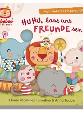 预订【德语】Bababoo and friends - Huhu, lass uns Freunde sein! - Mein liebstes Fingers[9783328301974]