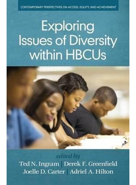 按需印刷Exploring Issues of Diversity within HBCUs[9781681230986]