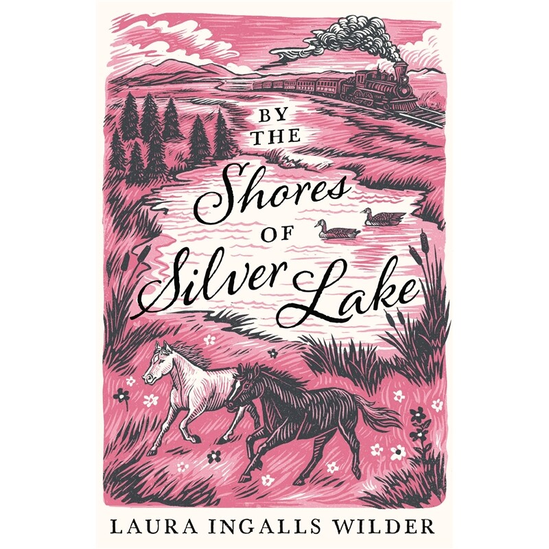 现货 小木屋系列 银湖岸边 By the Shores of Silver Lake 英文原版 上海外文 9781405280143
