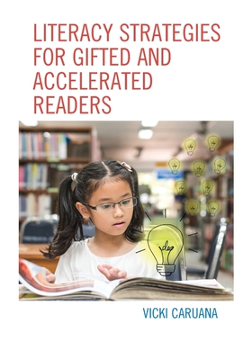 按需印刷不退不换Literacy Strategies for Gifted and Accelerated Readers[9781475847093]
