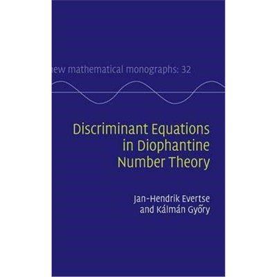 按需印刷Discriminant Equations in Diophantine Number Theory[9781107097612]