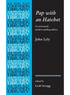 按需印刷Pap with an Hatchet by John Lyly[9780719087387]