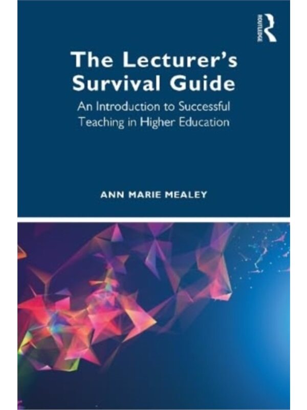 按需印刷不退不换TF The Lecturer’s Survival Guide