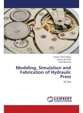 按需印刷Modeling, Simulation and Fabrication of Hydraulic Press[9783659426513]