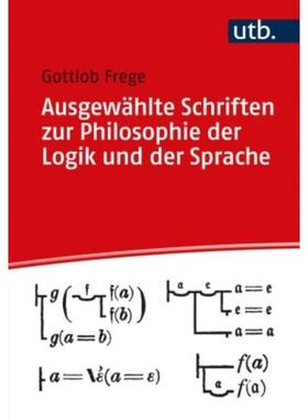 预订【德语】 Ausgewählte Schriften zur Philosophie der Logik und der Sprache:Herausgeg