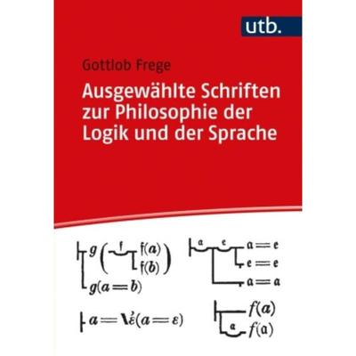 预订【德语】 Ausgewählte Schriften zur Philosophie der Logik und der Sprache:Herausgeg
