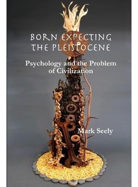按需印刷Born Expecting the Pleistocene[9780615608624]