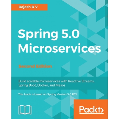 按需印刷Spring 5.0 Microservices[9781787127685]