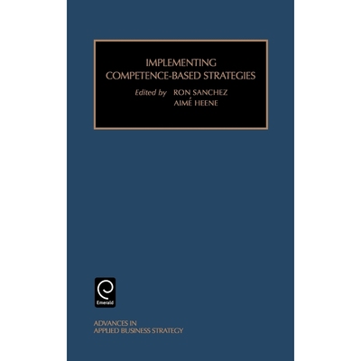 按需印刷不退不换Implementing Competence-Based Strategies[9780762306763]