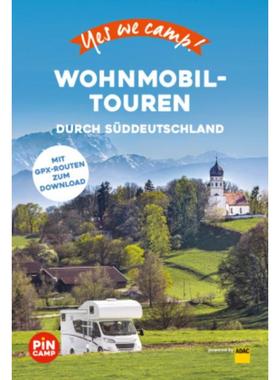 预订【德语】 Yes we camp! Wohnmobil-Touren durch Süddeutschland:Der große Baukasten fü