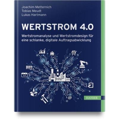 预订【德语】 Wertstrom 4.0:Wertstromanalyse und Wertstromdesign für eine schlanke, digitale Auft