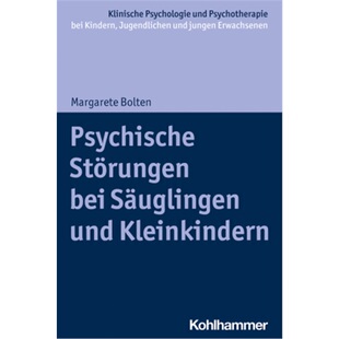 预订不退不换德语Psychische Storungen bei Sauglingen und Kleinkindern[9783170362901]