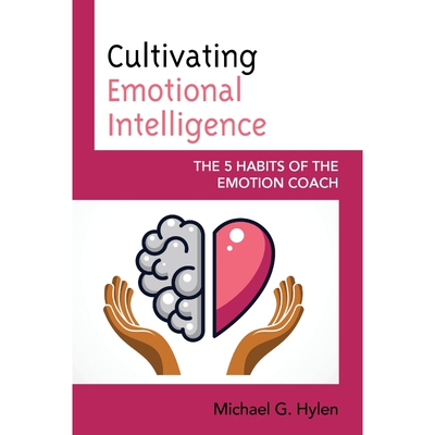 按需印刷不退不换Cultivating Emotional Intelligence[9781475863017]