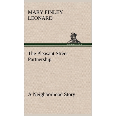 按需印刷The Pleasant Street Partnership A Neighborhood Story[9783849178819]