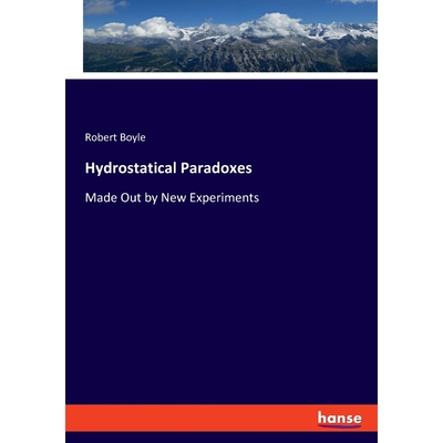 按需印刷不退不换Hydrostatical Paradoxes[9783337712877]