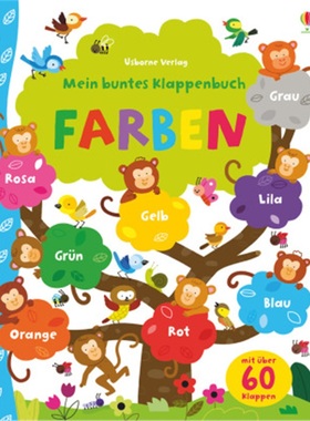 预订【德语】 Mein buntes Klappenbuch: Farben[9781789410372]