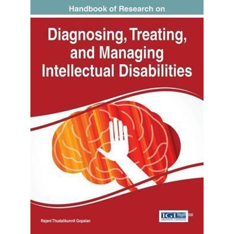按需印刷不退不换Handbook of Research on Diagnosing, Treating, and Managing Intellectual Disabilities[9781522500896]