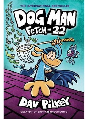 预订Dog Man 8: Fetch-22 (PB)