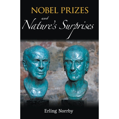 按需印刷不退不换NOBEL PRIZES AND NATURE'S SURPRISES[9789814520980]
