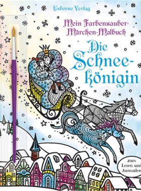 预订【德语】 Mein Farbenzauber-Märchen-Malbuch: Die Schneekönigin[9781782328162]