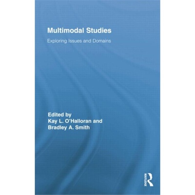 预订不退不换Multimodal Studies:Exploring Issues and Domains[9780415754415]